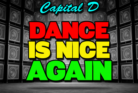 CAPITAL-D-DANCE NICE AGAIN (LION PRIDE RIDDIM) ARTWORK