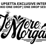 Jemere Morgan_ Reggae Interview_Team Upsetta One Drop Sessions